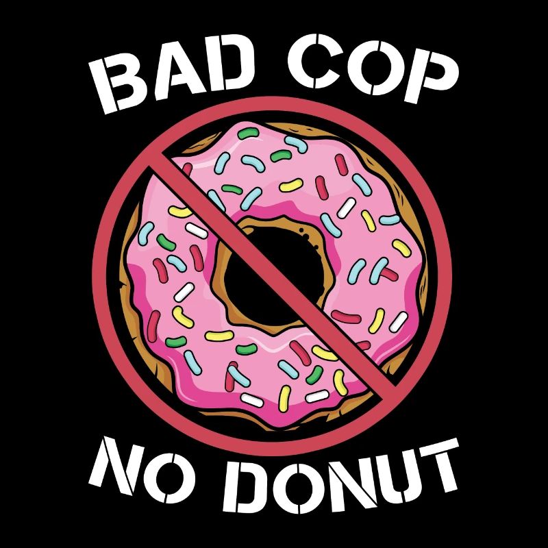 Policier Bad Cop No Donut Application de la loi