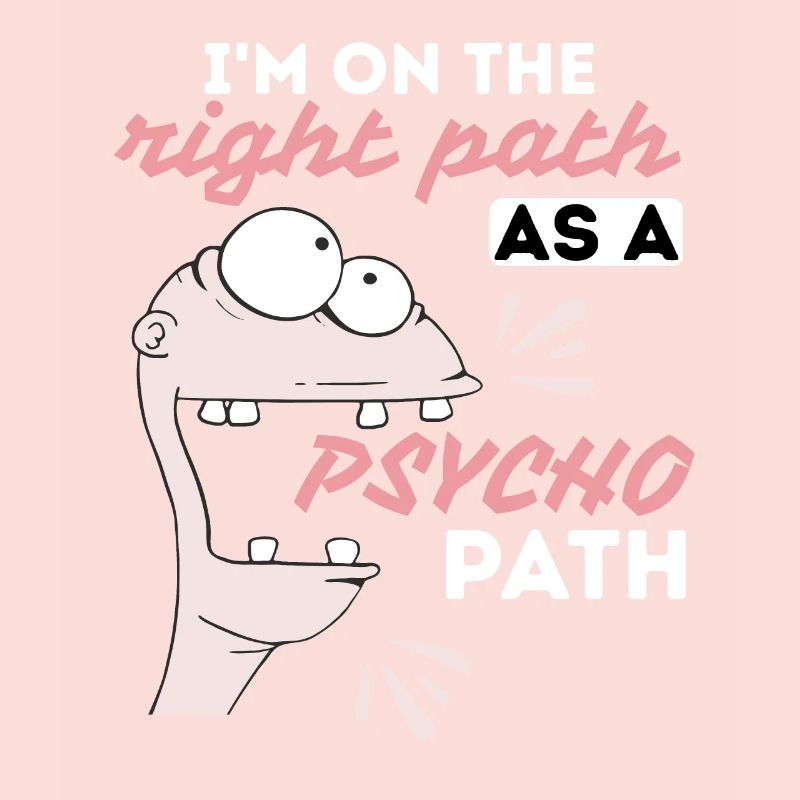 Comic Psychopath, lustiger Spruch