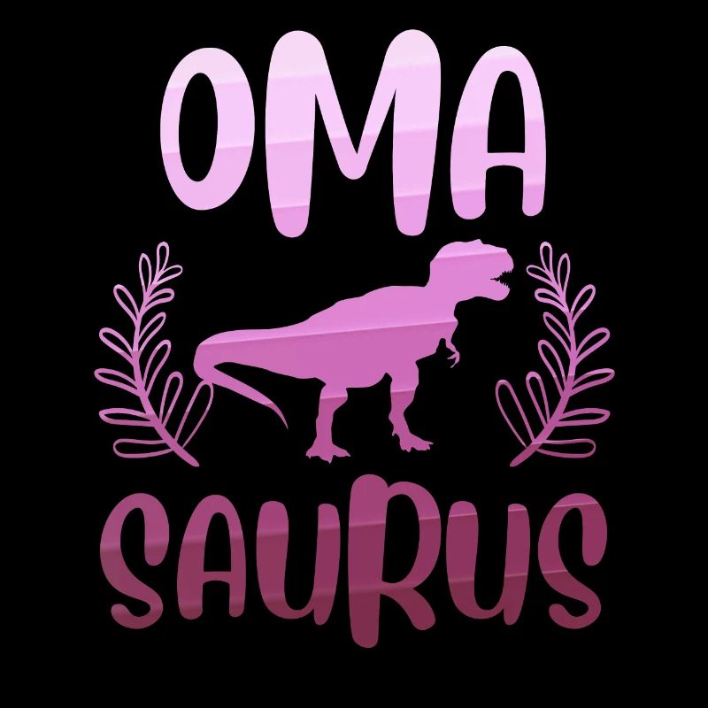 Omasaurus Muttertag Grandma Mama Tag Oma