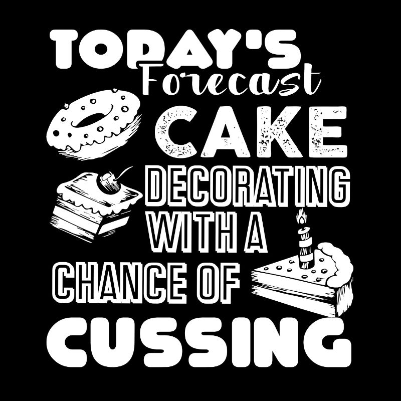 Cake Decorator Today's Forecast Cake Decorating