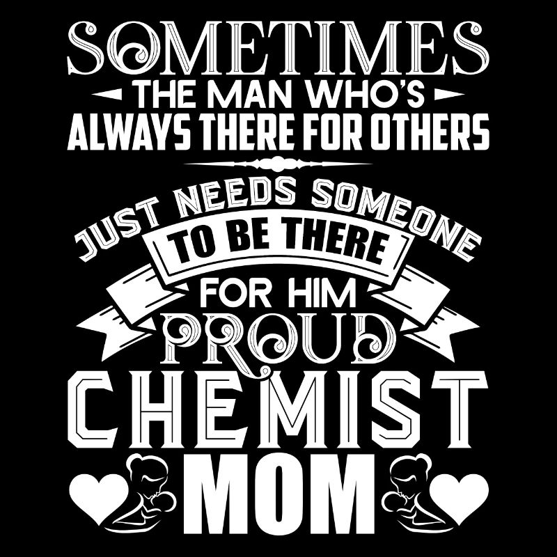 Chemist Proud Chemist Mom