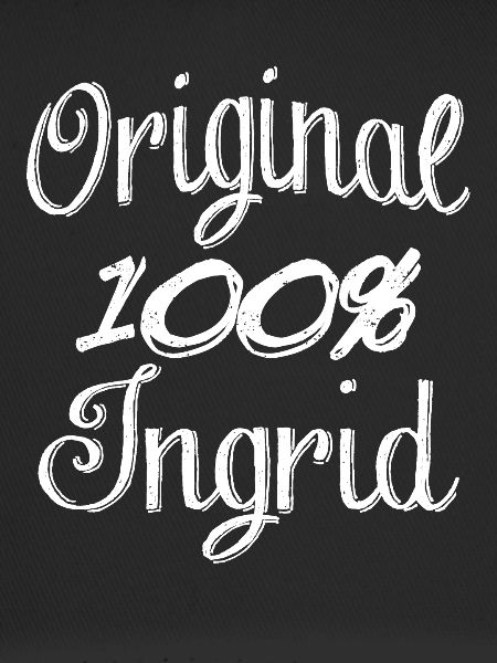 Original 100% Ingrid