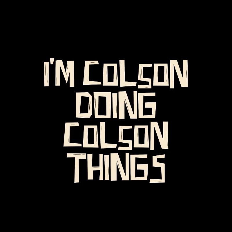 I'm Colson doing Colson things