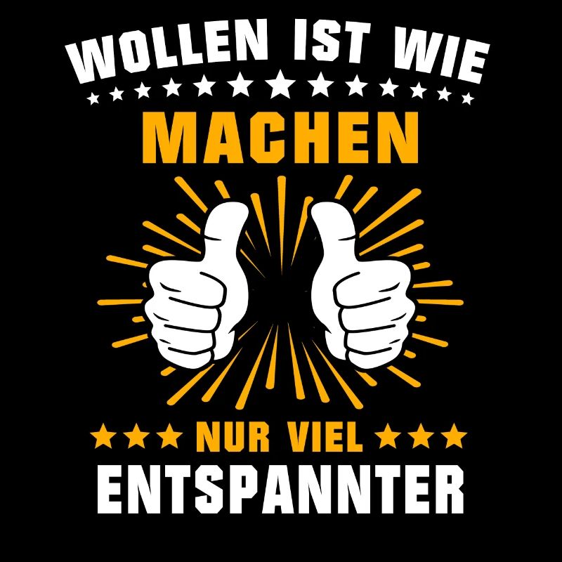 Wollen Machen Chillen