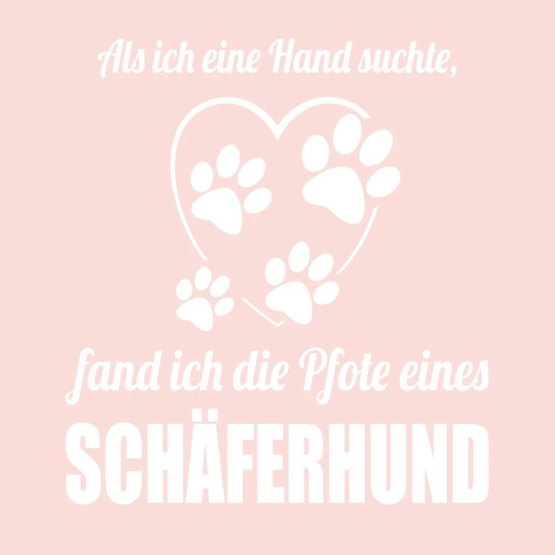 Hand & Pfote - Spruch - Schäferhund