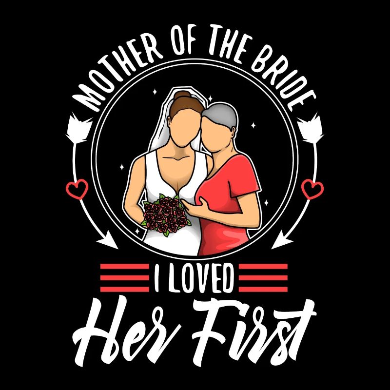 Mère de la mariée Je l’ai aimée en premier
