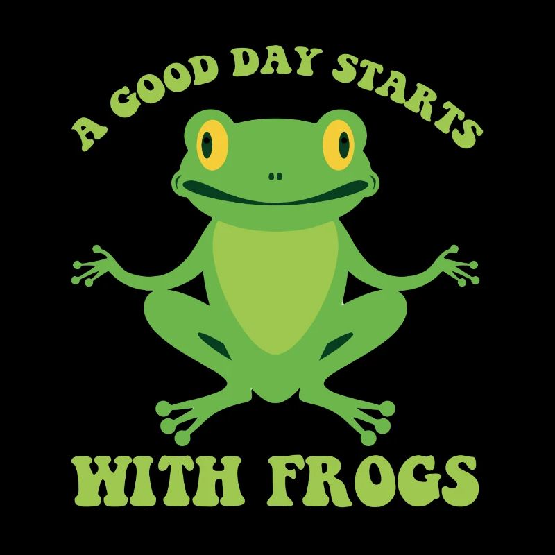 A good day starts with frogs