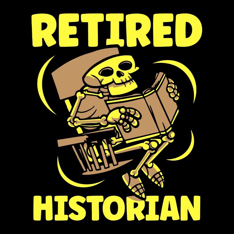 Retired Historian History History Profession
