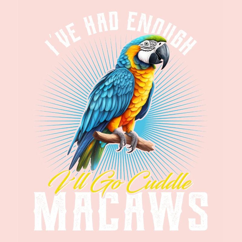Ara Vogel I ́ve had enough I ́ll go Cuddle Macaws