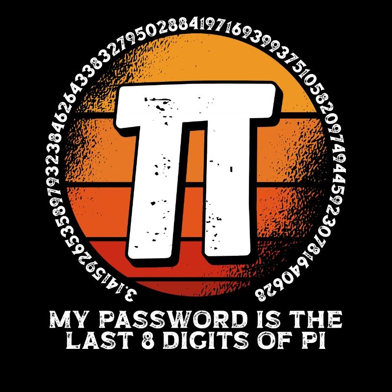 Mon mot de passe est le dernier de pi
