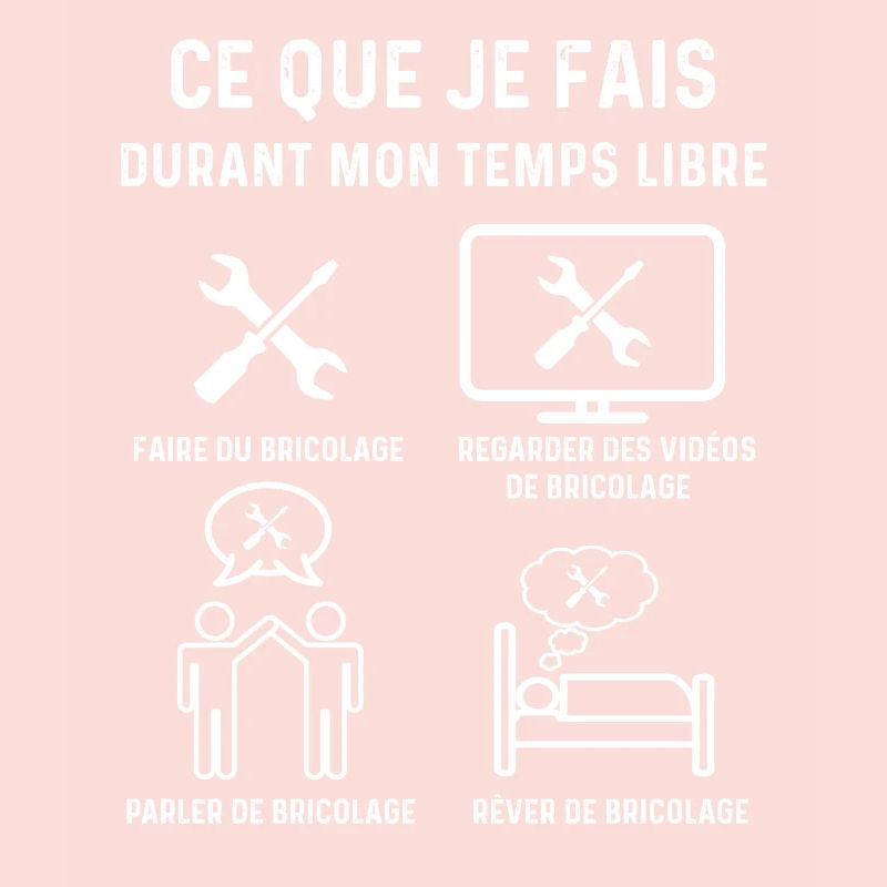 bricolage temps libre bricoleur