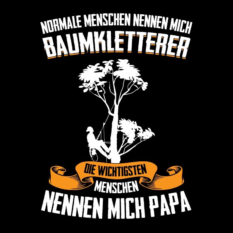 Baumpfleger Papa Baumkletter Geschenk