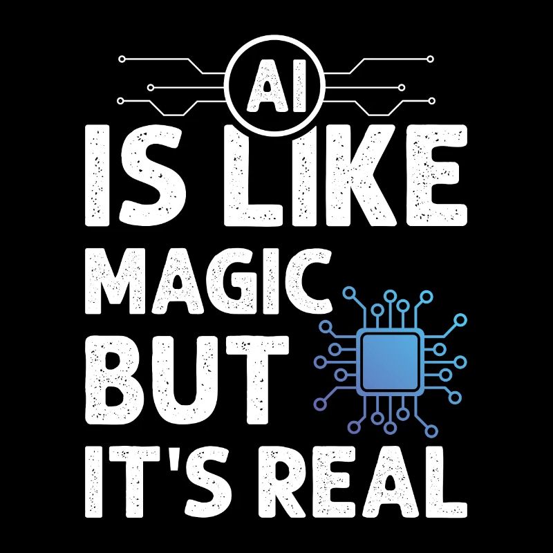 AI Artificial Intelligence - AI Is Like Magic But