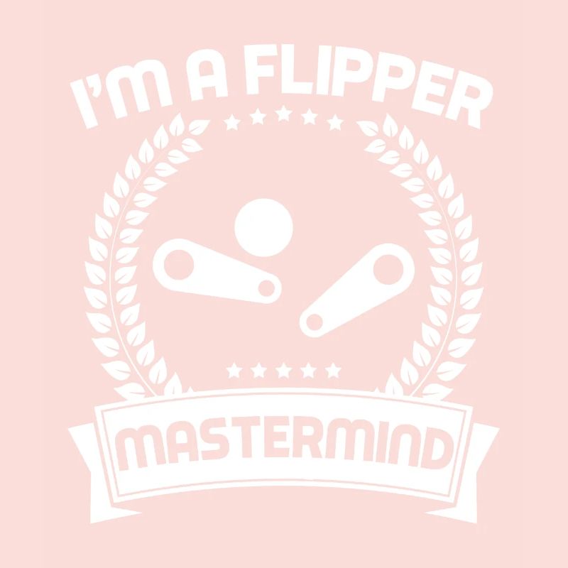 I ́m A Flipper Mastermind Pinball Player GIft Idea