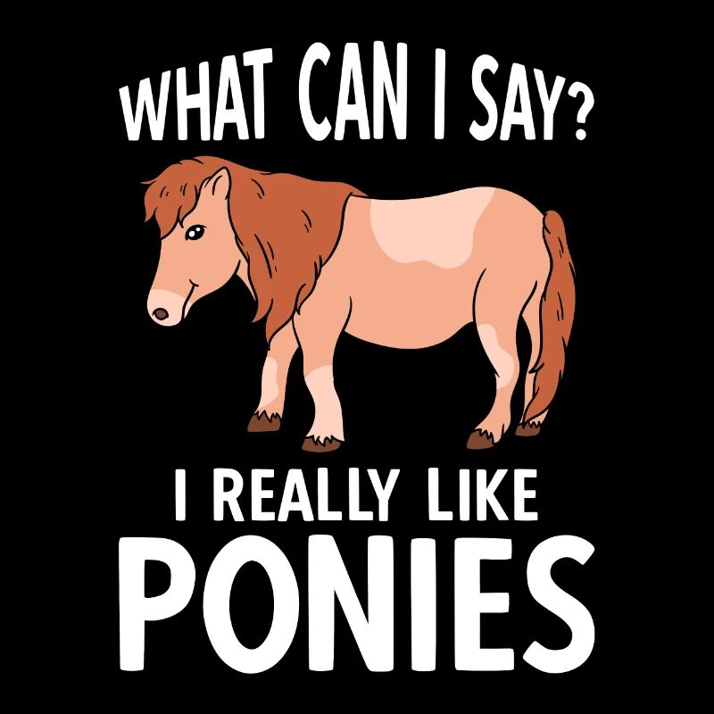Que puis-je dire que j’aime vraiment les poneys