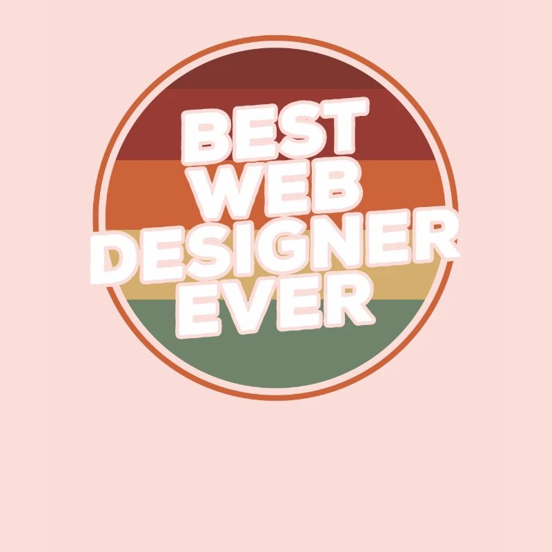 Vintage Best Web Designer Ever Programming