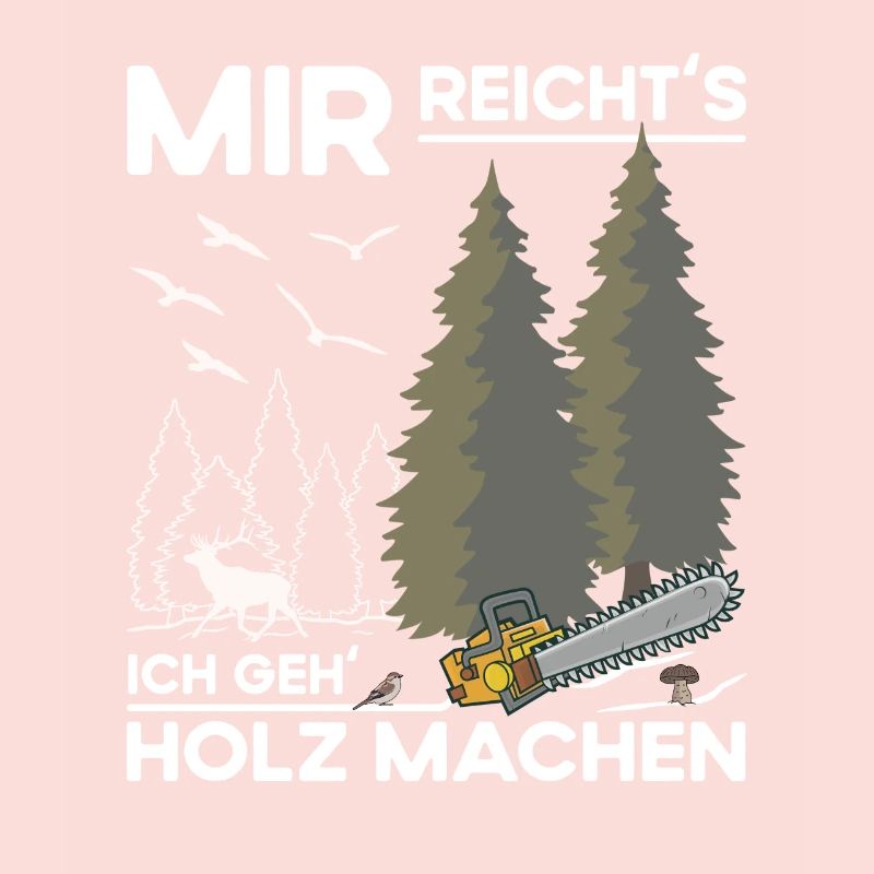 Holz Machen