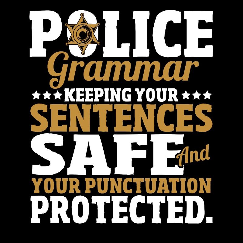 Police grammaticale: Comment garder vos phrases en sécurité
