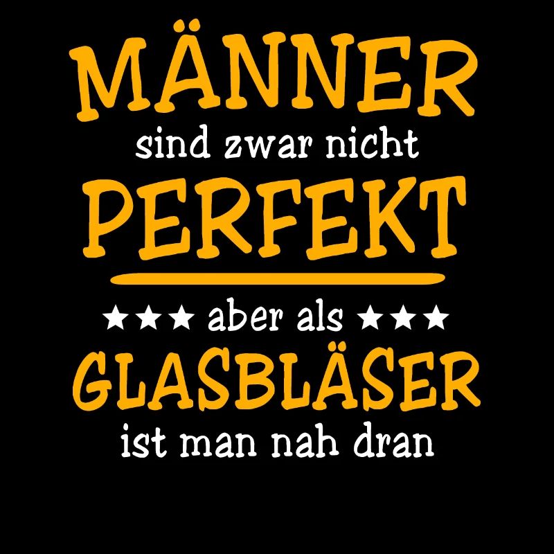 Glasbläser Sprüche