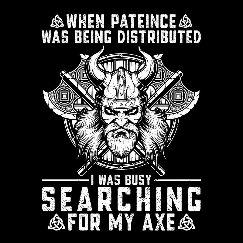 When patience was distributed - Vikings