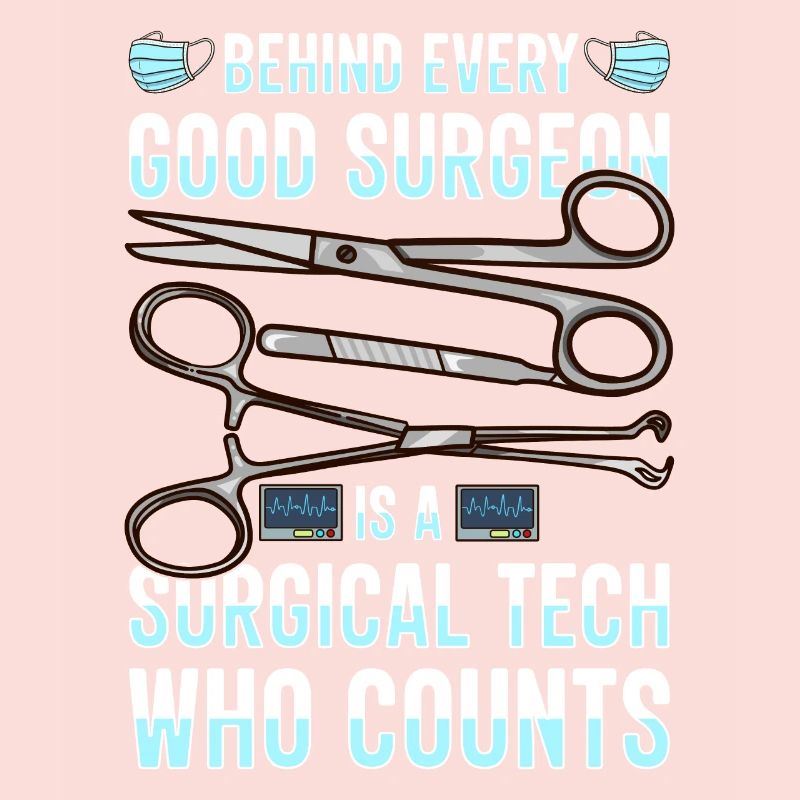 Scrub Tech Surgical Technician Surgical Technologist