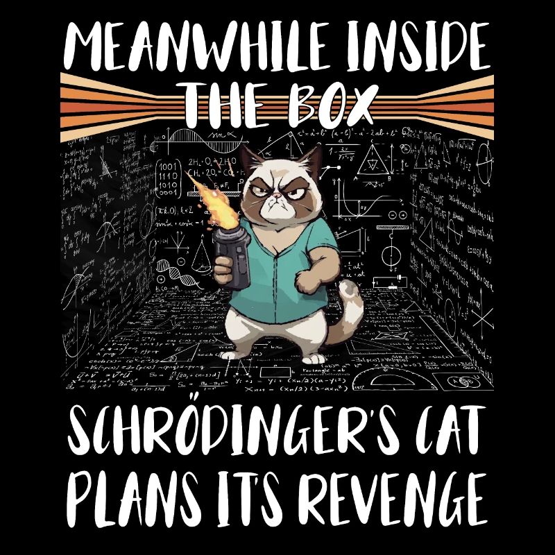Pendant ce temps, dans la boîte Schroedingers chat plans de vengeance