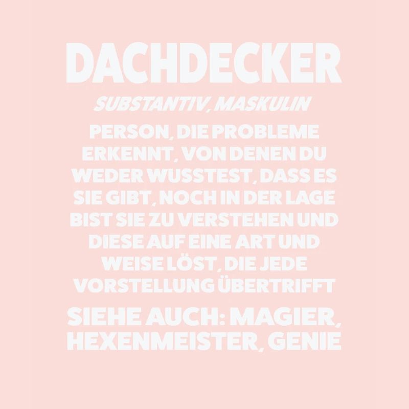 Dachdecker Beruf Dachdecken Geschenk