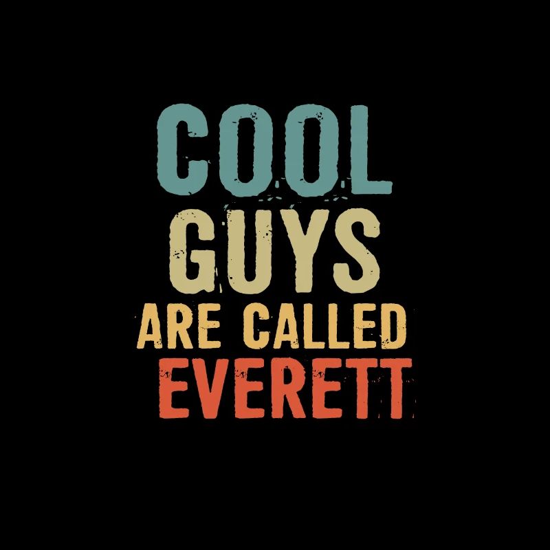 Les mecs cool s’appellent everett