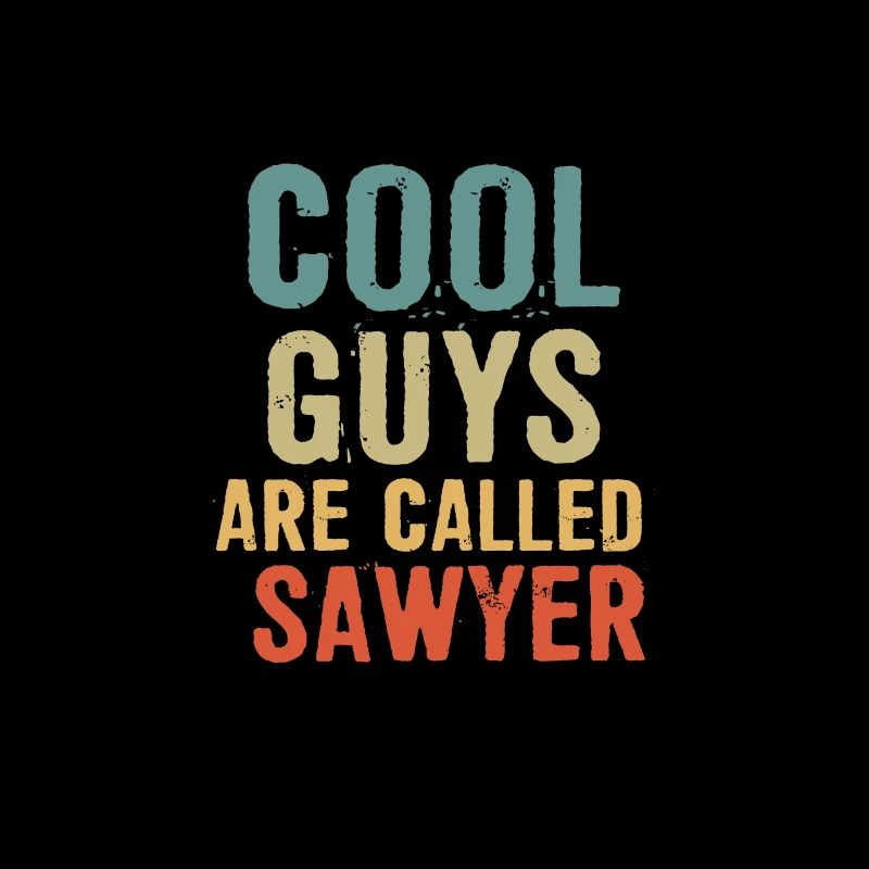 Les gars cool s’appellent Sawyer
