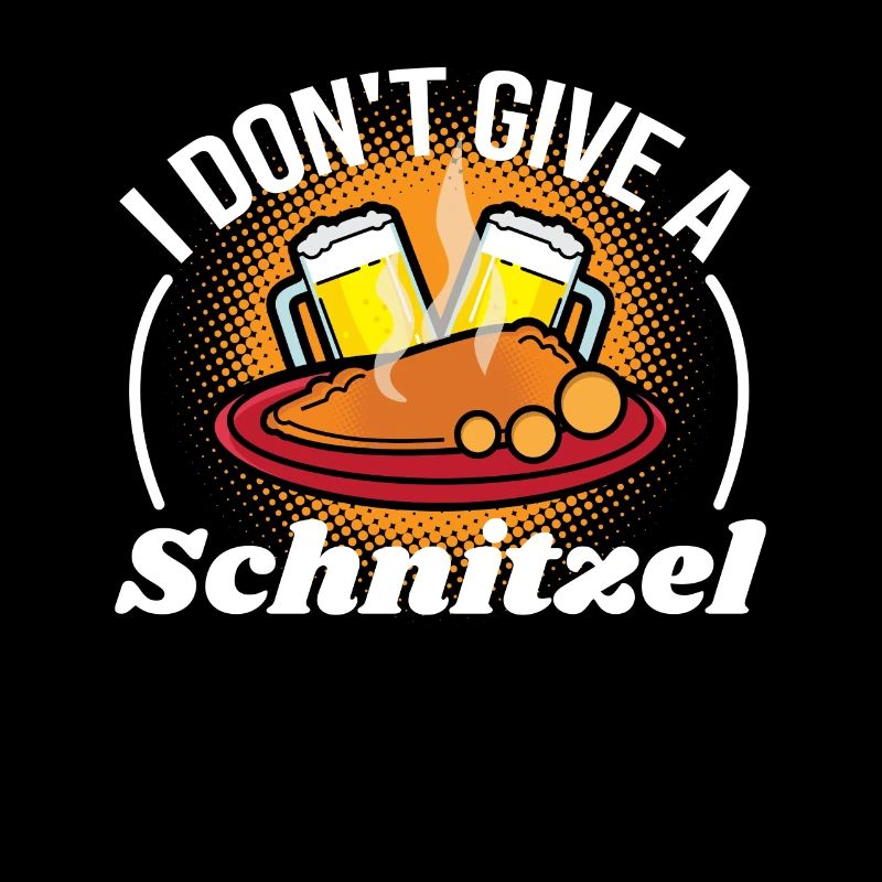Don ́t Give A Schnitzel Deutschland Essen