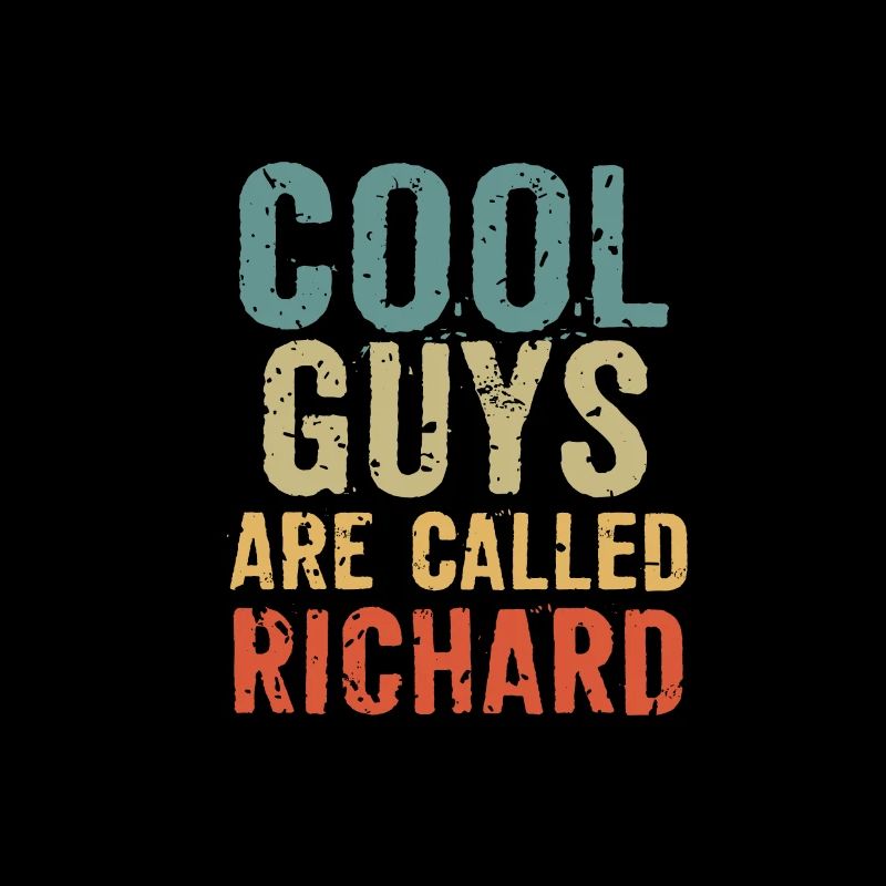 Cool guys are called Richard