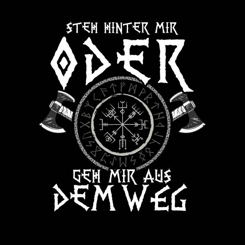 Steh Hinter Mir Odin Wikinger