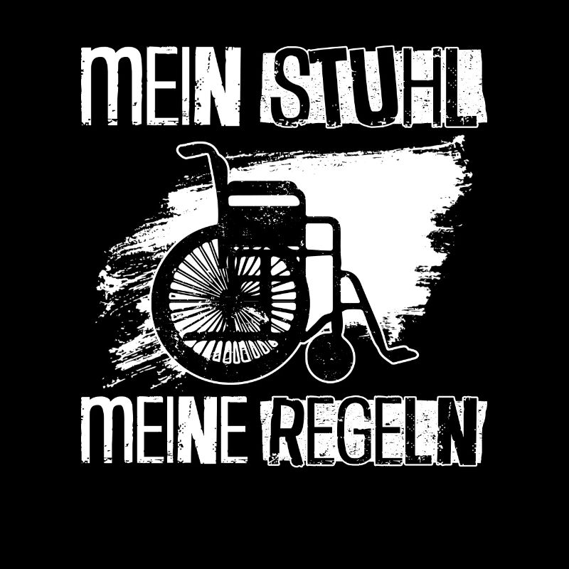 Rollstuhlfahrer Rollstuhl Lustiger Spruch