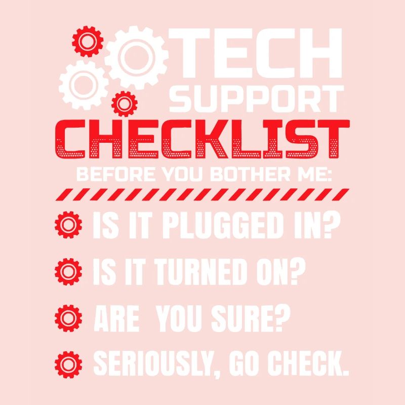 Funny Tech Support Checklist Helpdesk