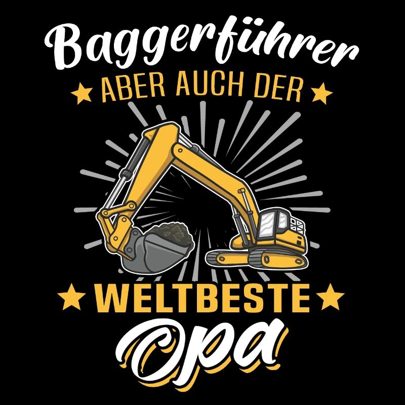 Baggerfahrer Opa Baggerführer