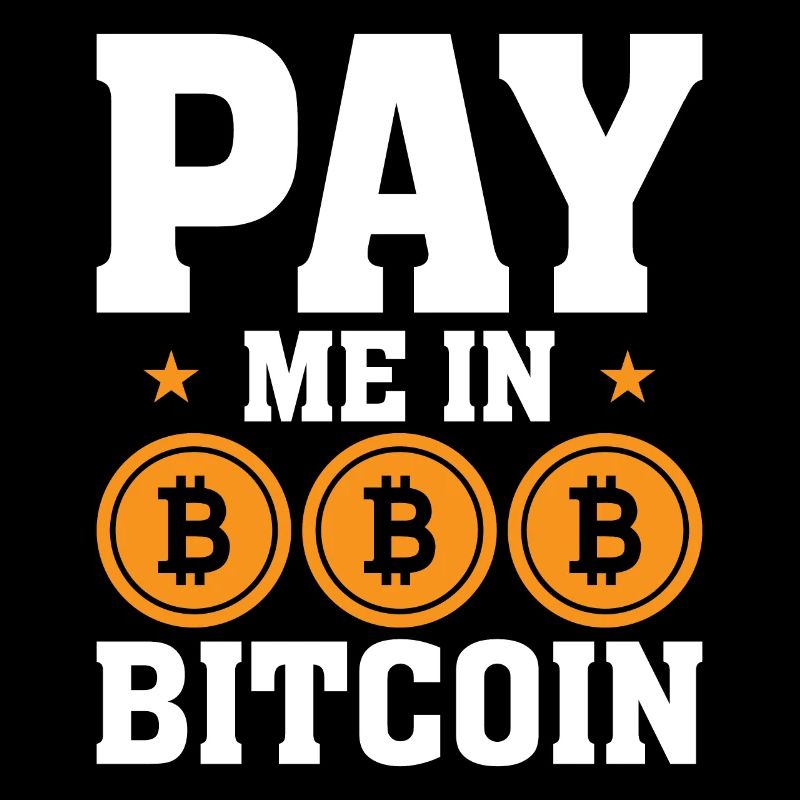 Pay me in Bitcoin