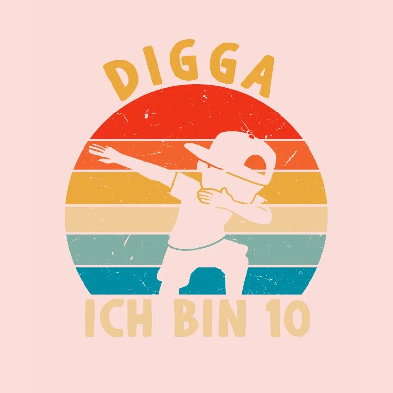 Digga Ich bin 10