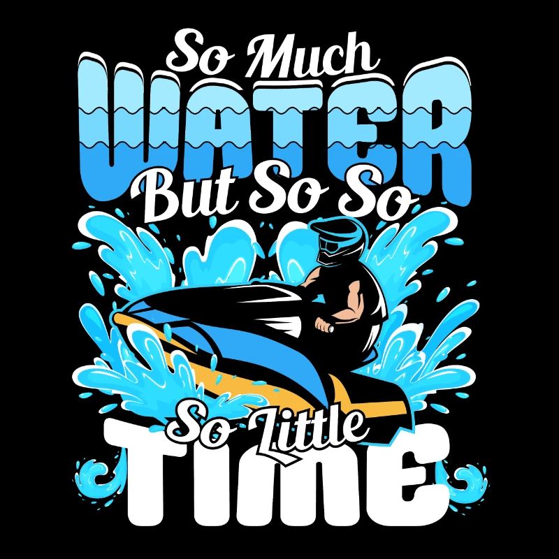 Tant d’eau mais si peu de temps - Jetski