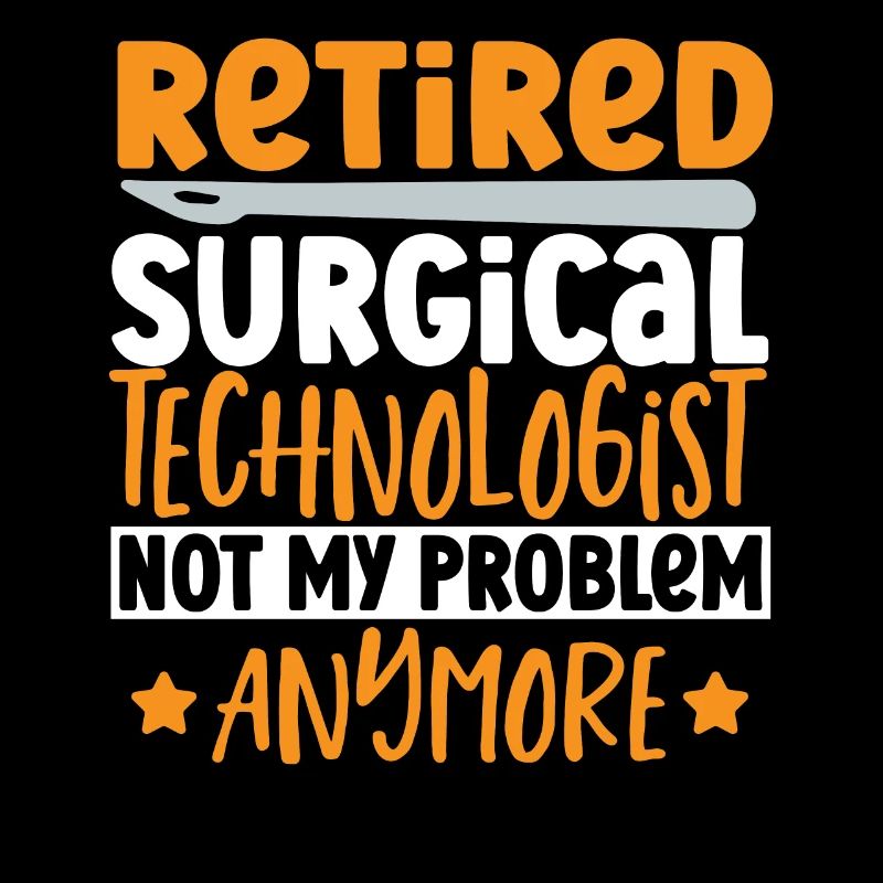 technologue chirurgical à la retraite n’est pas