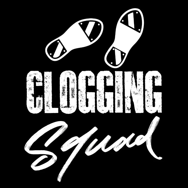 clogging squad Design for a tap dance fan