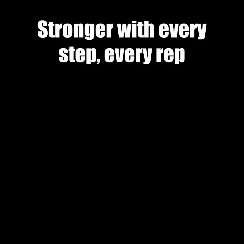 Fitness - Stronger with every step, every rep