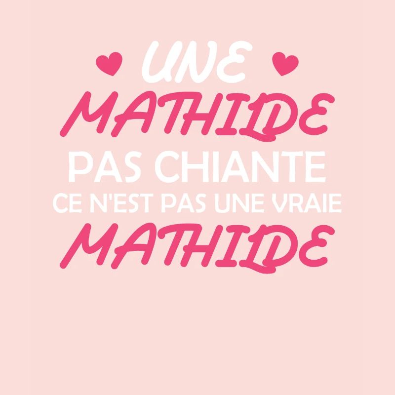 Une Mathilde pas chiante ce n est pas une vraie