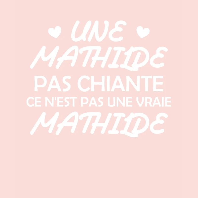 Une Mathilde pas chiante ce n est pas une vraie