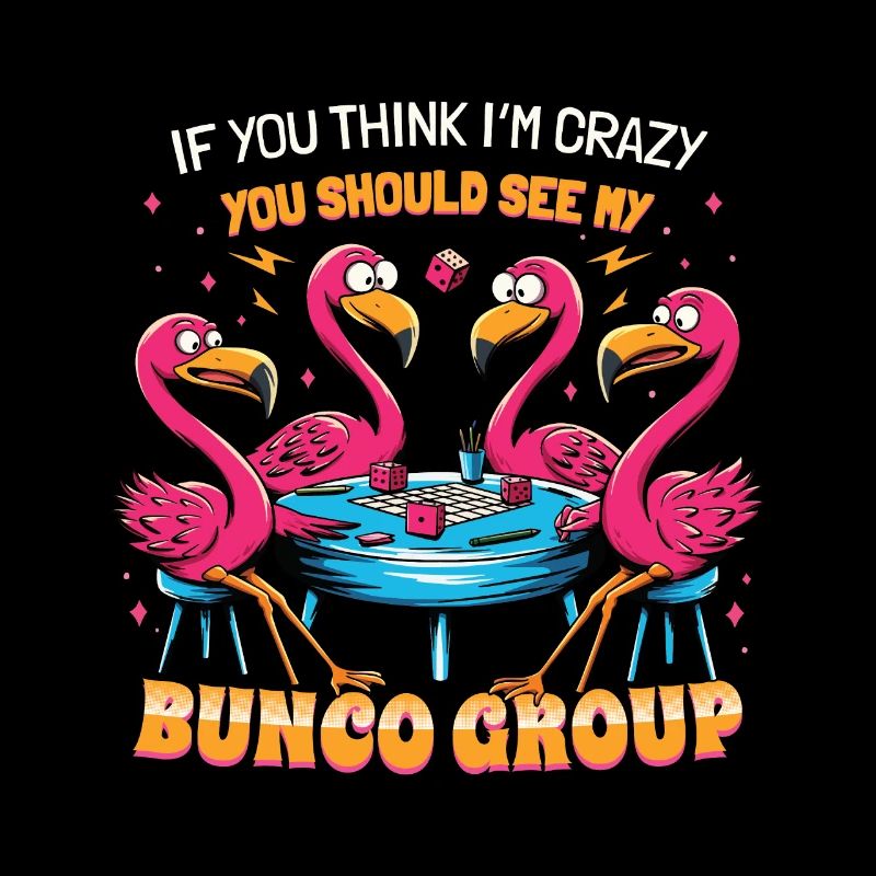If you think I'm crazy flamingo