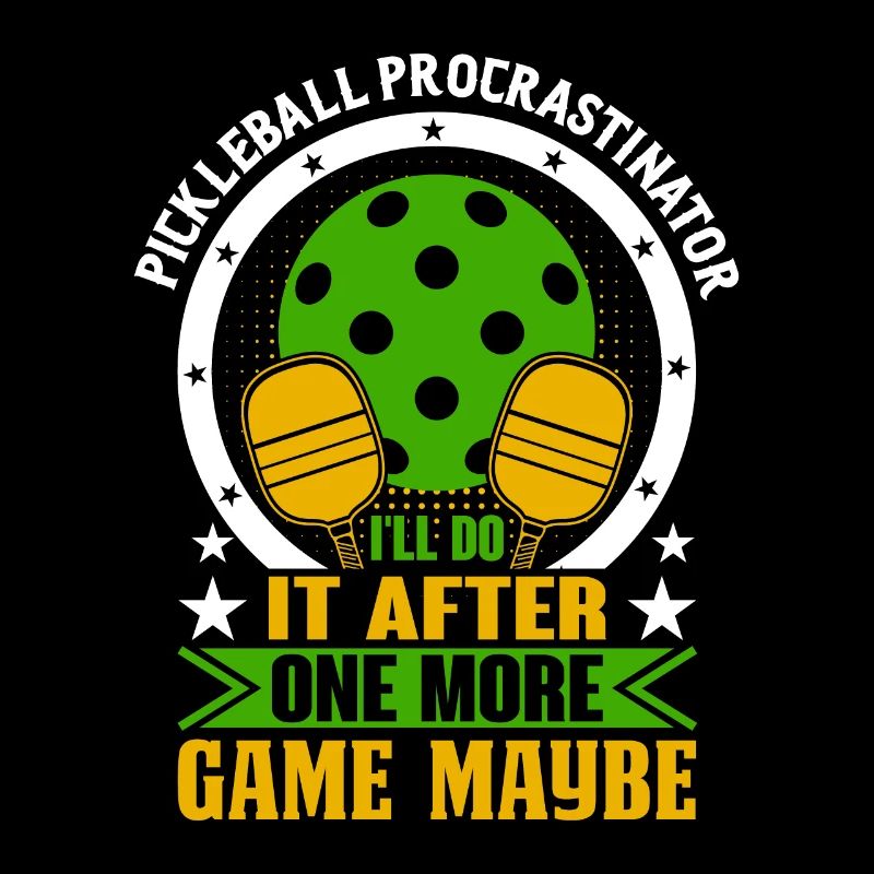 Procrastinateur de pickleball - Je le fais après