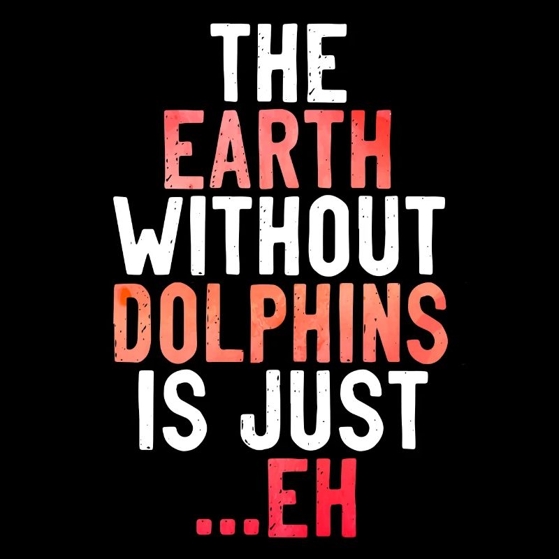 Dauphin La Terre Sans Dauphins