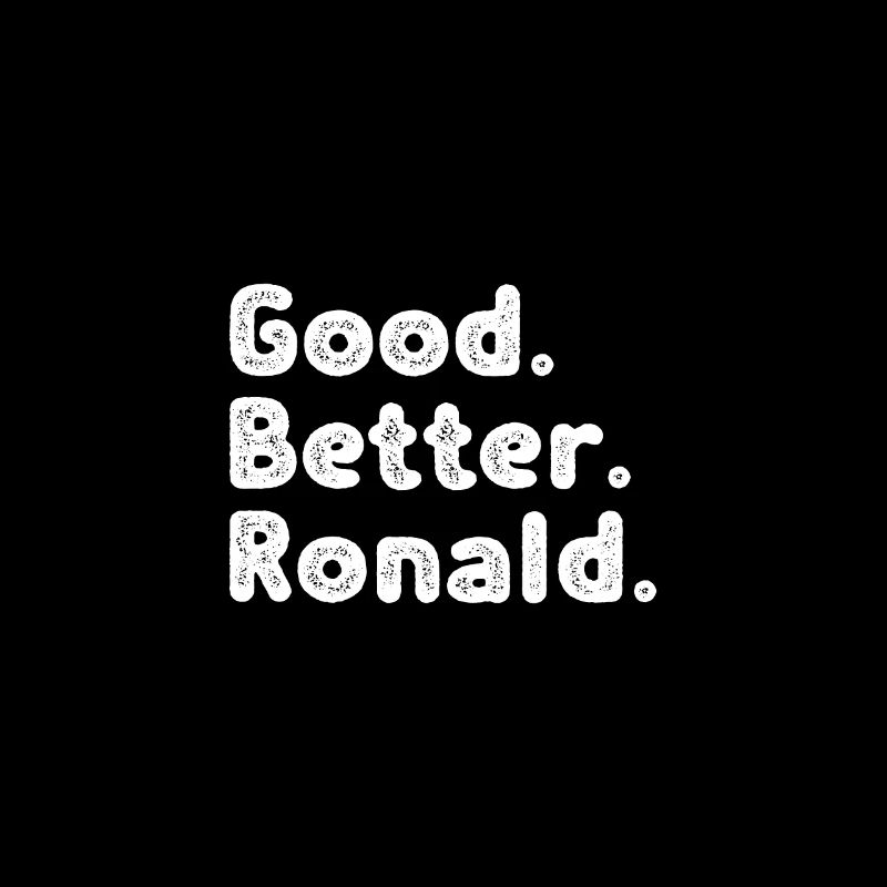 Good better Ronald