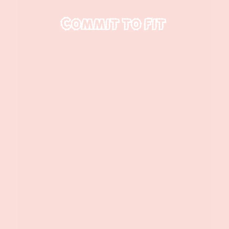 Fitness - Commit to fit