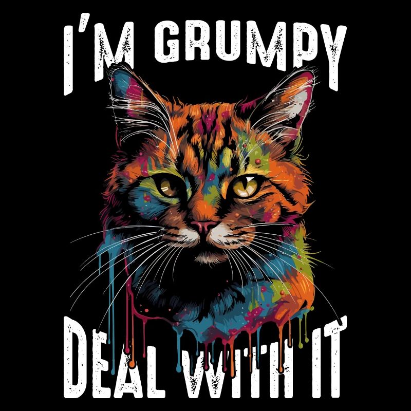 I'm grumpy. Deal with it
