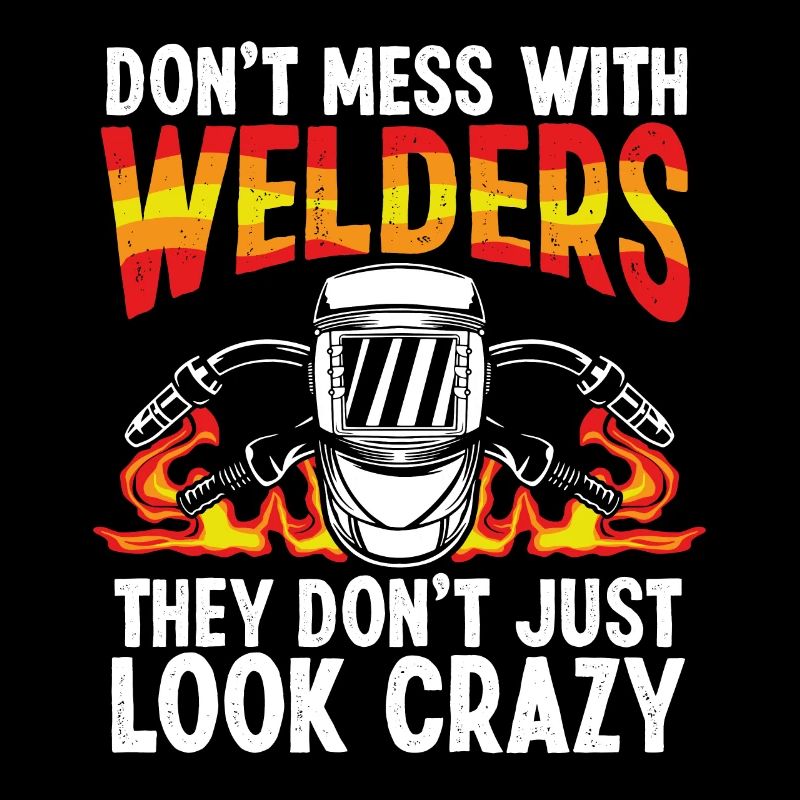 Welders just look crazy